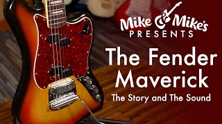 Video thumbnail for Mike & Mike's Presents: The Fender Maverick (Custom) by Mike & Mike's Guitar Bar