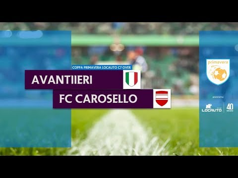 AVANTIIERI vs FC CAROSELLO - Coppa Primavera Locauto C7 Over 40