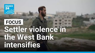 Israeli settler violence against Palestinians surges in occupied West Bank