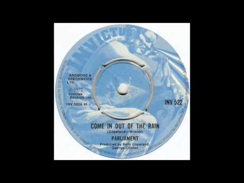 Parliament - Come in Out of the Rain