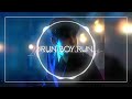 Run Boy Run // Edit Audio