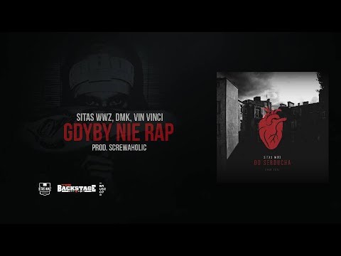 Sitas, Dmk, Vin Vinci - Gdyby nie Rap Prod. Screwaholic