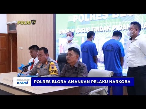 POLRES BLORA AMANKAN PELAKU NARKOBA