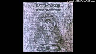 Rocco Deluca - The Difference