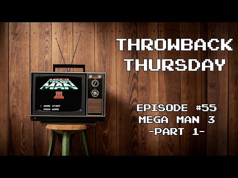 Mega Man 3 NES Gameplay (Part 1) (Throwback Thursday - Episode 55)