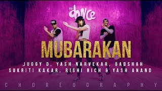 Mubarakan - Juggy D, Yash Narvekar, Badshah, Sukriti Kakar (Choreography) FitDance Channel