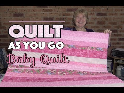 Quilt As You Go Baby Quilt: Quilting Tutorial