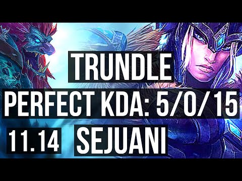 TRUNDLE vs SEJUANI (JUNGLE) | 5/0/15, Rank 10 Trundle | EUW Grandmaster | v11.14