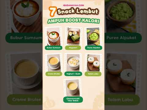 7 Snack Lembut Ampuh Boost Kalori Si Kecil, BB Naik Optimal!  #ibudanayah