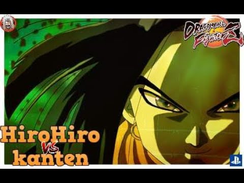 DBFZ HiroHiro vs kanten - Top Android 17 player