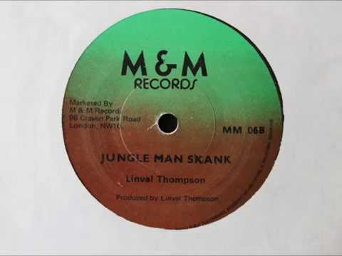 LINVAL THOMPSON - JUNGLE MAN SKANK