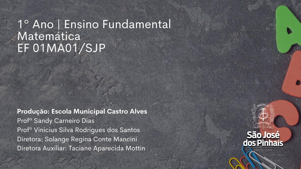 1º Ano | Matemática | EF01MA01/SJP