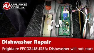 Frigidaire Dishwasher Repair - Buttons Unresponsive - User Interface