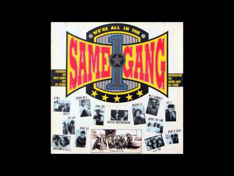 The West Coast Rap All Stars - We're All In The Same Gang