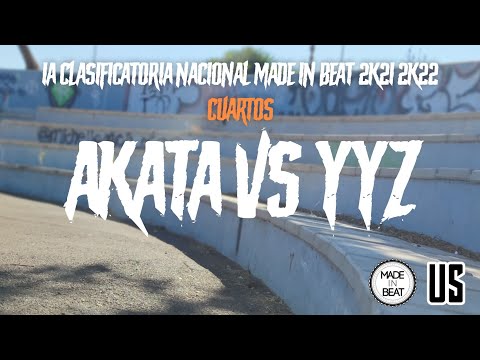 AKATA VS YYZ | CUARTOS | 1A CLASIFICATORIA MADE IN BEAT NACIONAL | CANARIAS