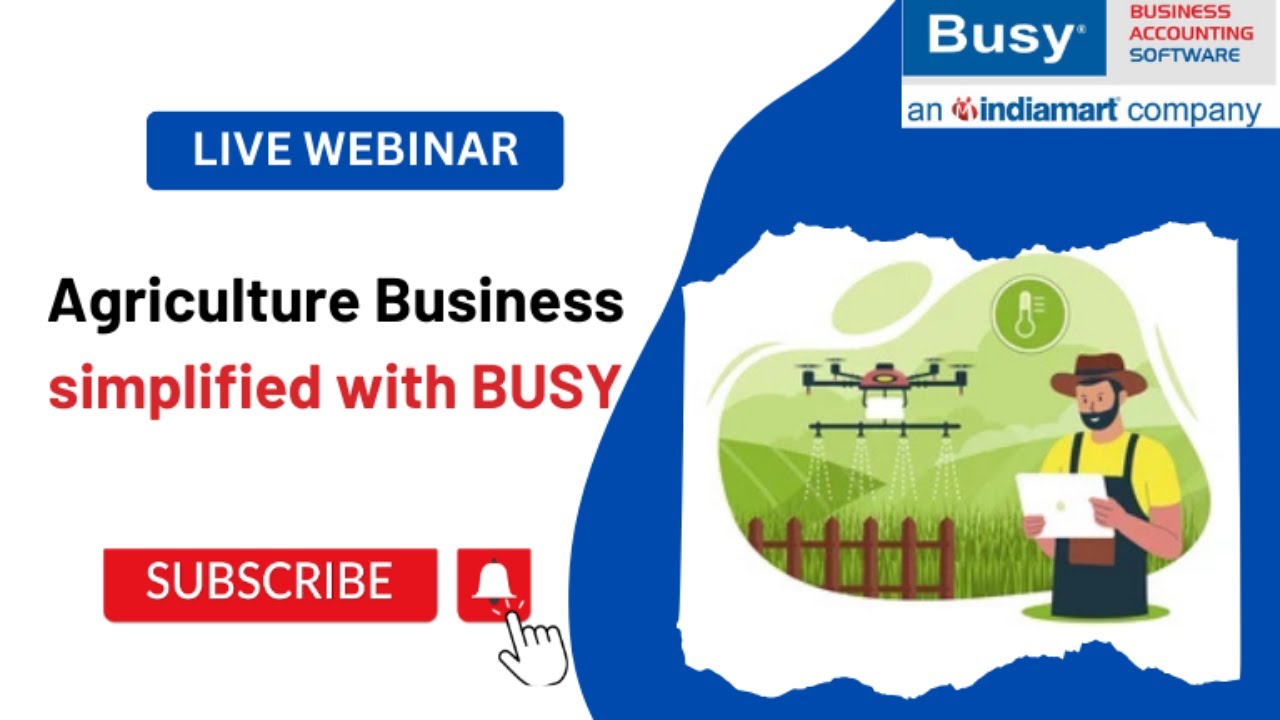 BUSY Agriculture Software in Action