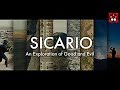 Sicario: An Exploration of Good and Evil