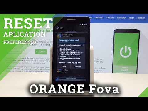 Restore App Settings in ORANGE Fova - Reset App Preferences
