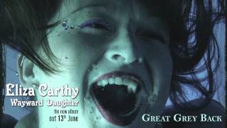 Eliza Carthy - Great Grey Back [official audio]