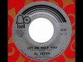 AL GREEN  Let me help you