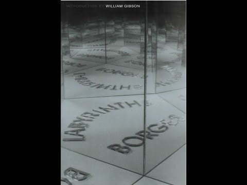 "Labyrinths" By Jorge Luis Borges