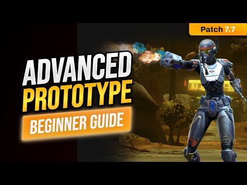 Advanced Prototype PowerTech Guide | PVE + PVP | Patch 7.7