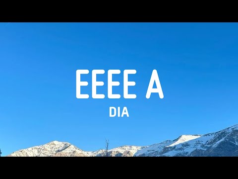EEEE A - dia (Lirik)