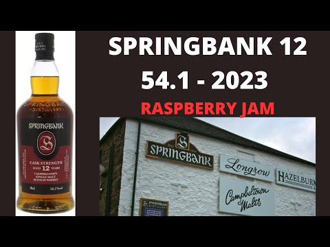 Springbank 12 Year Old April 2023: #472