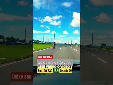 🌎🇧🇷🌵🚗 Goiânia - GO (GO-330) #goiânia #ipameri