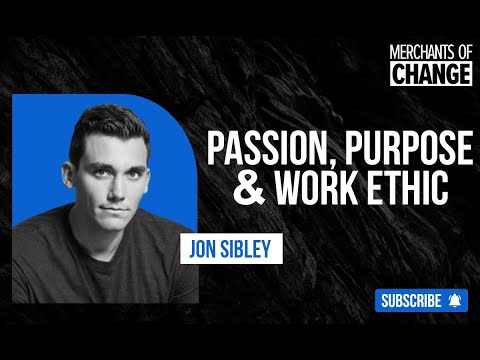 Merchants of Change - Passion, Purpose & Work Ethic