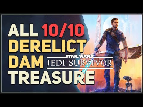 All 10 Derelict Dam Treasure Locations Star Wars Jedi Survivor