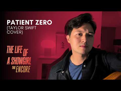Patient Zero (Acoustic Cover) - Taylor Swift