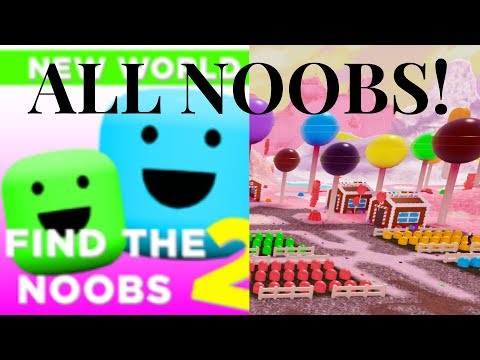 Find the Noobs 2 Candy Paradise All Noobs!