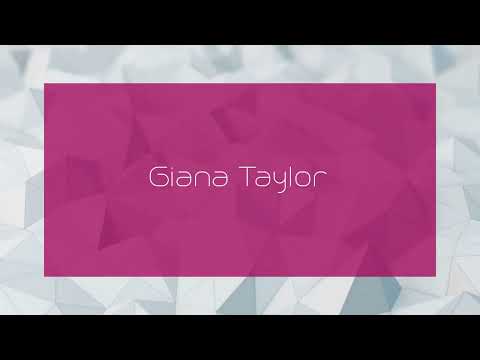 Giana Taylor - appearance