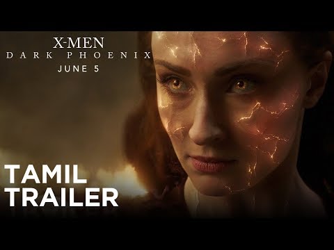 X-Men: Dark Phoenix Tamil movie Official Trailer