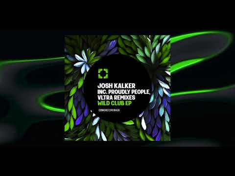 Josh Kalker - Wild Club (VLTRA IT Remix) [SK253]