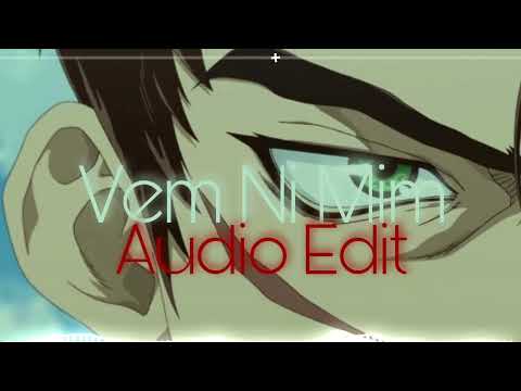 Vem Ni Mim-Lukinhas,MC 2Jhow & NOG (Edit Audio)