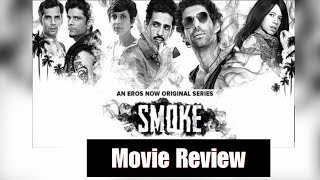 #Smoke Web Series  Review