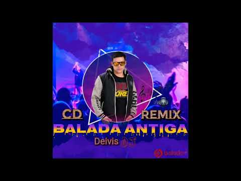 Deivis Dj - Balada antiga(Remix)