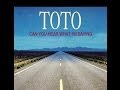 Toto - Can You Hear What I'm Saying - saulcdr Toto - Can You Hear What I'm Saying