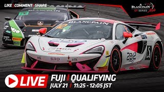 Blancpain_GT_Asia - Fuji2018 Qualifying Full