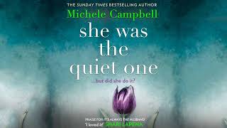 She Was the Quiet One By Michele Campbell | Audiobook Mystery, Thriller &amp; Suspense