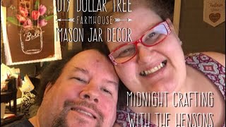 DIY Dollar Tree Farmhouse Mason Jar Floral Decor - *Livestream* “Midnight Crafting” with the Hensons