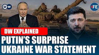 DW Explained | Ukraine Peace Efforts In Trouble As Putin Makes Major Claim