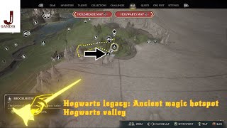 Hogwarts legacy Ancient magic hotspot Hogwarts valley South of Brocburrow