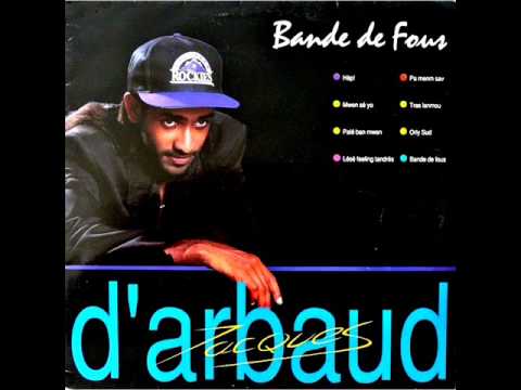 Jacques D'Arbaud - Lésé feeling tendrès