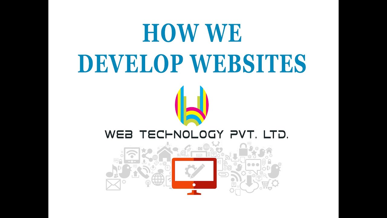 webtechnepal.com:- How we develop websites