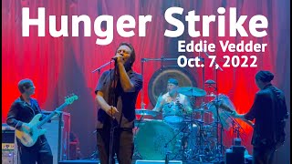 Hunger Strike Eddie Vedder &amp; The Earthlings, Las Vegas, Oct. 7, 2022. Andrew Watt. Temple of the Dog