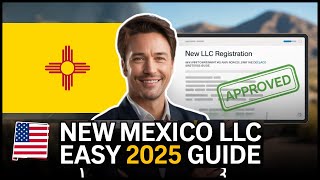 New Mexico LLC Setup Tutorial | Start a Business in (2026 Step-by-Step) Easy Guide for Beginners