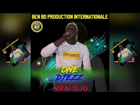One Djezz - Vrai Djo - One Djezz